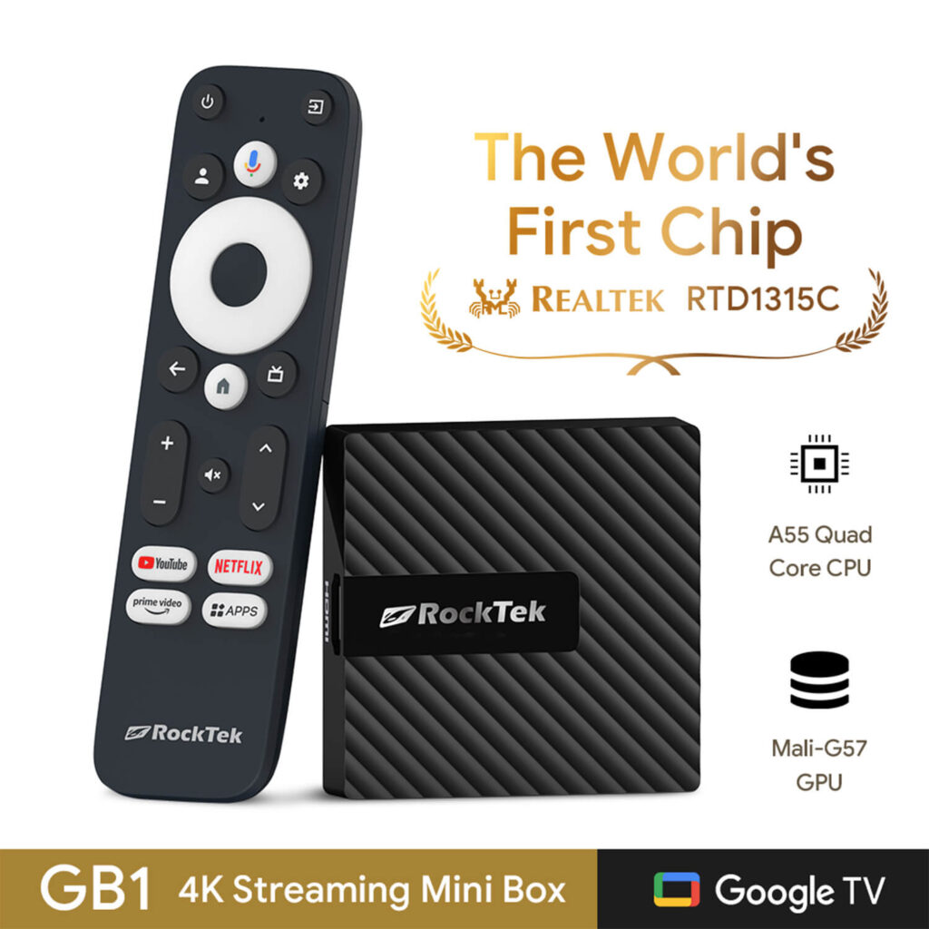 RockTek GB1 4K Streaming Mini Box with the world's first Realtek RTD1315C chip. Features include an A55 Quad-Core CPU and Mali-G57 GPU, providing high-quality streaming on Google TV. The device and remote are displayed, highlighting dedicated buttons for popular streaming services.