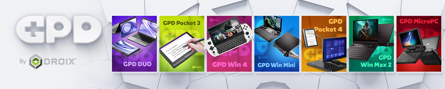 A promotional banner for GPD GamePad Digital products featuring their logo in large white letters on the left with By DROIX below it To the right there are seven vertical panels each showcasing a different GPD device From left to right these panels feature GPD DUO GPD Pocket 3 GPD Win 4 GPD Win Mini GPD Pocket 4 GPD Win Max 2 and GPD MicroPC Each panel displays the devices name prominently
